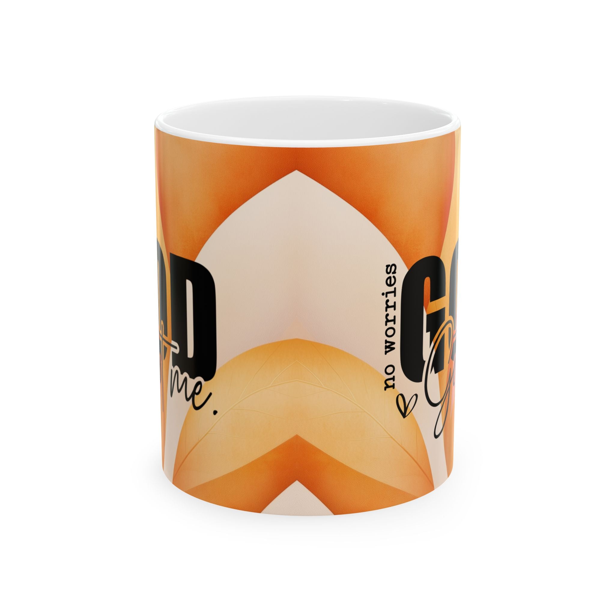 God Got Me: Inspirational Ceramic Mug, (11oz, 15oz)