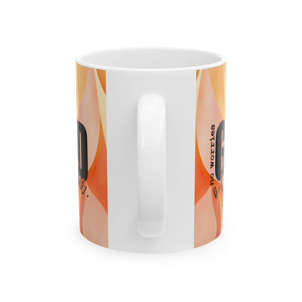 God Got Me: Inspirational Ceramic Mug, (11oz, 15oz)